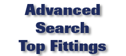 Advanced Search Top Fittings