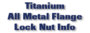 Titanium All Metal Flange Lock Nuts Info