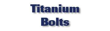 Titanium Bolts