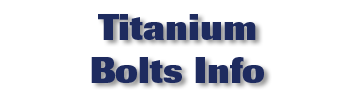Titanium Bolts Info