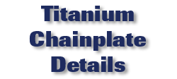 Titanium Chainplate Details
