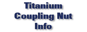 Titanium Coupling Nut Info