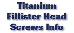 Titanium Fillister Head Screws Info