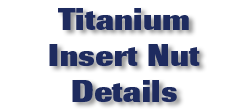 Titanium Insert Nut Details