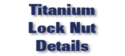 Titanium Lock Nut Details