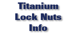 Titanium Lock Nuts Info