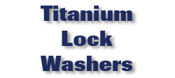 Titanium Lock Washers