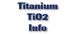 Titanium TiO2 Info
