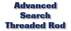 Advanced Search Threaded Rod