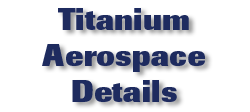 Titanium Aerospace Details