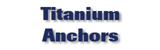Titanium Anchors