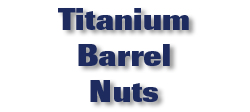 Titanium Barrel Nuts