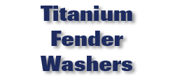 Titanium Fender Washers