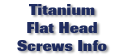 Titanium Flat Head Screws Info