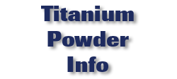 Titanium Powder Info