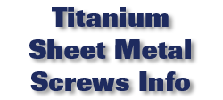 Titanium Sheet Metal Screws Information